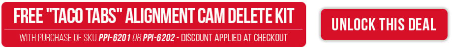 FREE Poly Performance "Taco Tabs" Alignment Cam Delete Kit