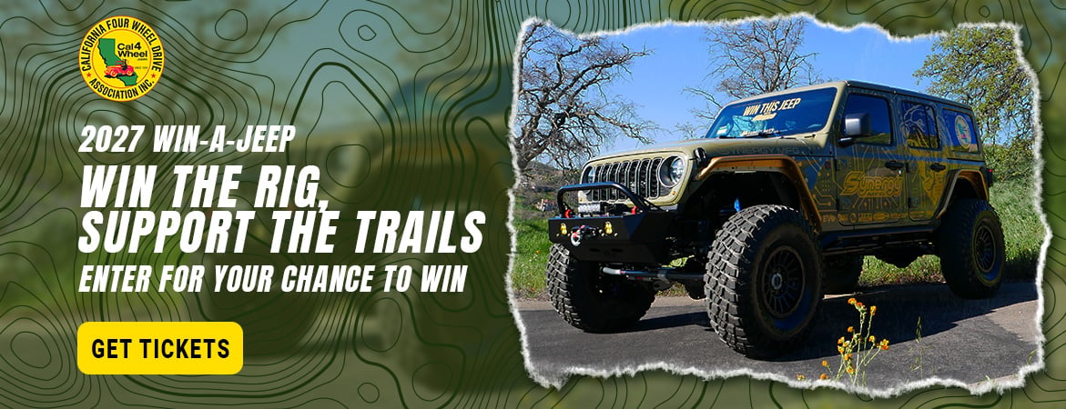 Cal4Wheel 2027 Win a Jeep raffle, proudly supported by Poly Performance. Enter for a chance to win a trail-ready Jeep and help protect public land access.