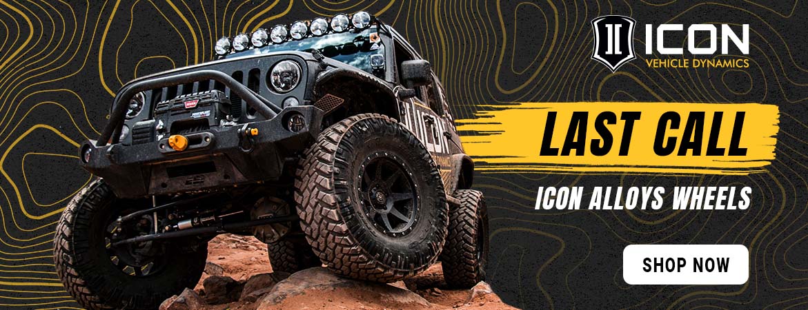 Last Call ICON Alloys Wheels banner featuring ICON Alloys Recon Pro and Rebound Pro wheels. Shop select wheel fitments built for off-road traction, strength, bead retention, and trail-ready performance while inventory lasts.