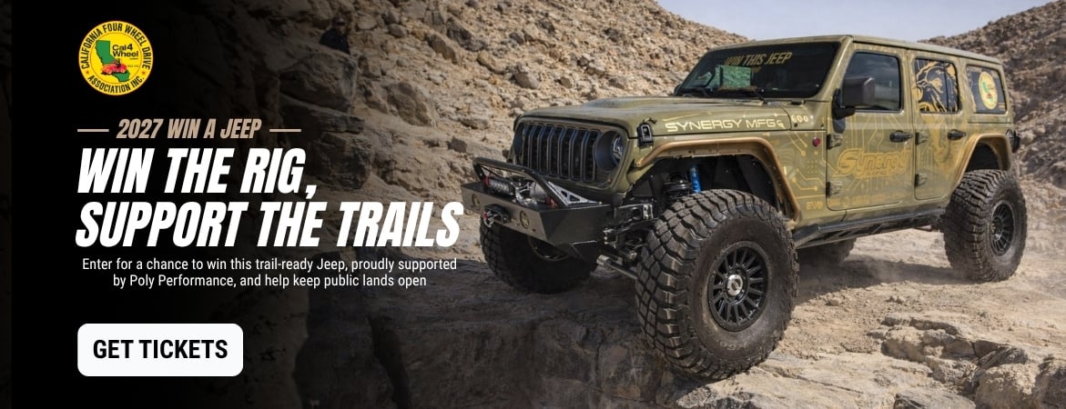 Cal4Wheel 2027 Win a Jeep raffle, proudly supported by Poly Performance. Enter for a chance to win a trail-ready Jeep and help protect public land access.